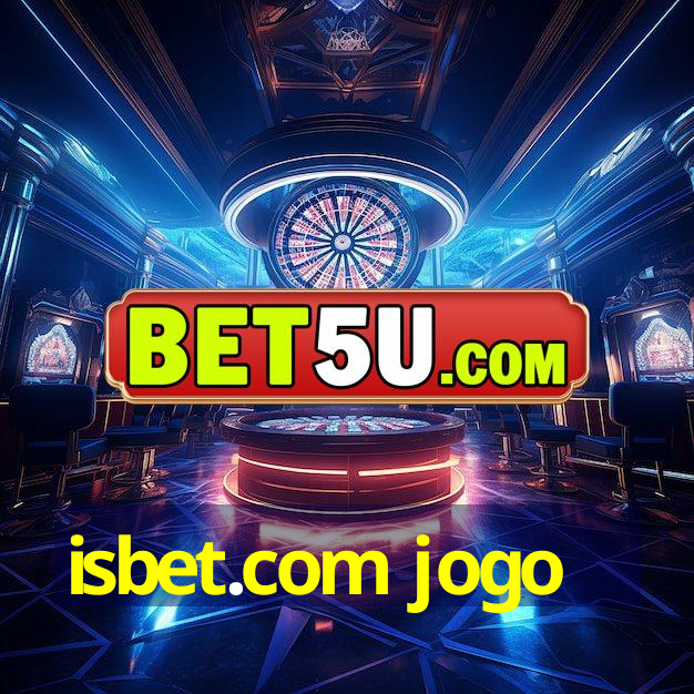 isbet.com jogo